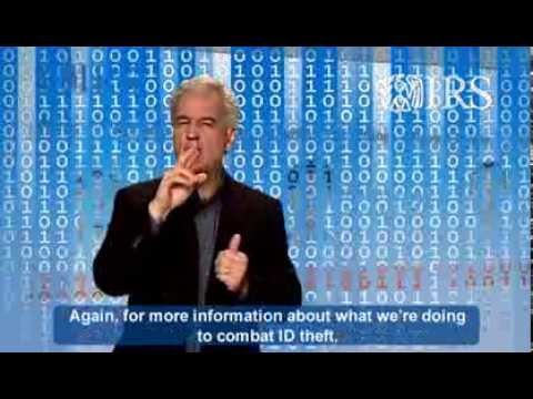 ASL: IRS Identity Theft FAQ: First Steps for Victims (Captions & Audio)