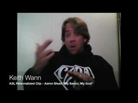 Keith Wann – ASL Song